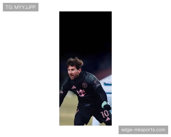 梅西本赛季表现如何？专家深度解析