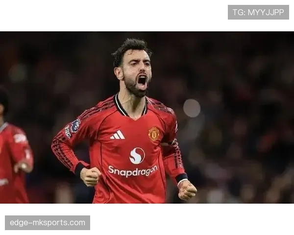 布鲁诺·费尔南德斯中场核心价值解析